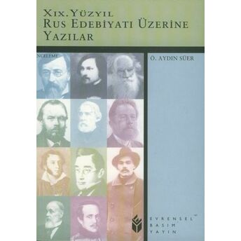 19. Yüzyıl Rus Edebiyatı Üzerine Yazılar Ö. Aydın Süer