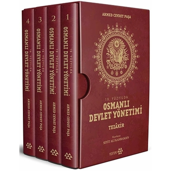 19. Yüzyılda Osmanlı Devlet Yönetimi - Tezakir Ahmet Cevdet Paşa