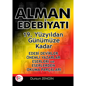 19. Yüzyıldan Günümüze Kadar Alman Edebiyatı 2 Dursun Zengin