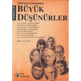 1900'Den Günümüze Büyük Düşünürler (Dördüncü Cilt) Derleme