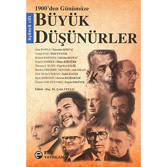 1900'Den Günümüze Büyük Düşünürler (Üçüncü Cilt) Derleme