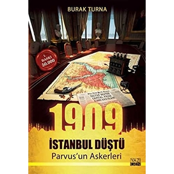 1909 Istanbul Düştü Burak Turna