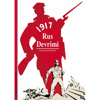 1917 Rus Devrimi Nicholas Werth