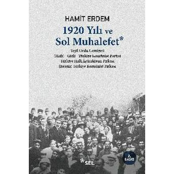 1920 Yılı Ve Sol Muhalefet Hamit Erdem