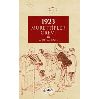 1923 Mürettipler Grevi