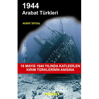 1944 Arabat Türkleri Murat Soysal