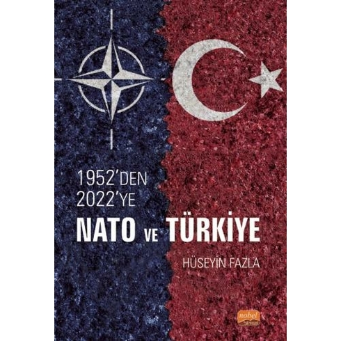 1952'Den 2022'Ye Nato Ve Türkiye