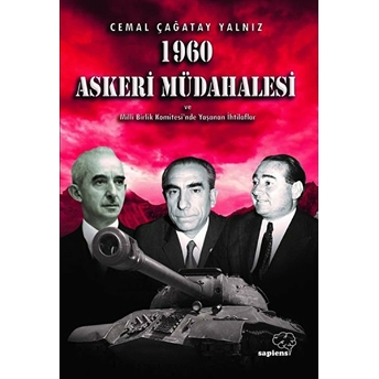 1960 Askeri Müdahalesi Cemal Çağatay Yalnız