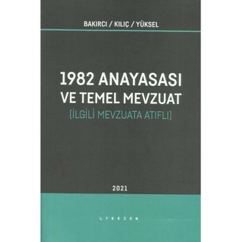 1982 Anayasası Ve Temel Mevzuat Fahri Bakırcı