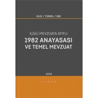 1982 Anayasası Ve Temel Mevzuat Salim Işık