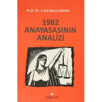 1982 Anayasasının Analizi