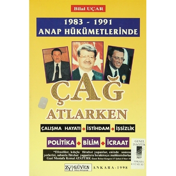 1983-1991 Anap Hükümetlerinde Çağ Atlarken