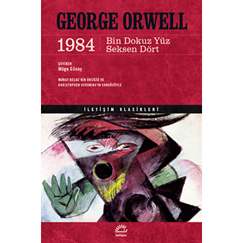 1984 - Bin Dokuz Yüz Seksen Dört George Orwell