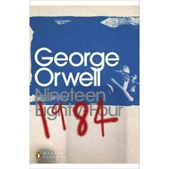 1984 / Nineteen Eighty-Four George Orwell