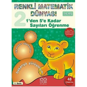 1'Den 5'E Kadar Sayıları Öğrenme / Renkli Matematik Dünyası 2. Kitap Pascal Press