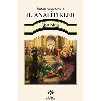 2. Analitikler / Ibn Sina Felsefe Serisi - 6 Ibn Sina