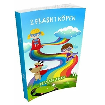 2 Flash 1 Köpek - Hasan Akın