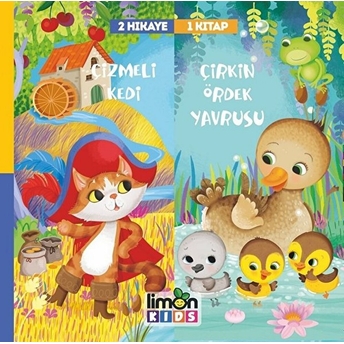 2 Hikaye 1 Kitap Çizmeli Kedi Çirkin Ördek