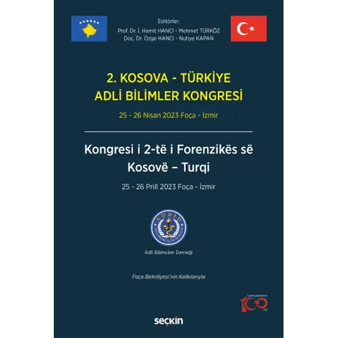 2. Kosova – Türkiye Adli Bilimler Kongresi I. Hamit Hancı