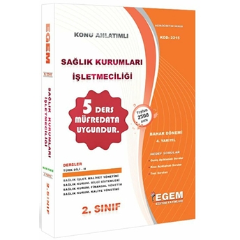 2. Sınıf 4. Yarıyıl Konu Anlatımlı Sağlık Kurumları Işletmeciliği - Kod 2215 Kolektif