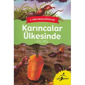 2. Sınıf Okuma Kitapları - Karıncalar Ülkesinde Celal Akbaş