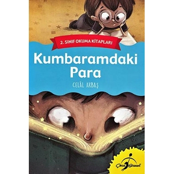 2. Sınıf Okuma Kitapları - Kumbaramdaki Para Celal Akbaş