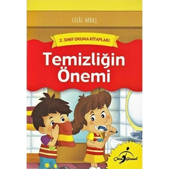 2. Sınıf Okuma Kitapları - Temizliğin Önemi Celal Akbaş