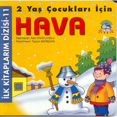 2 Yaş Çocukları Için Hava Aziz Sivaslıoğlu