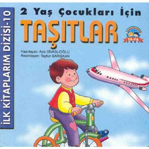 2 Yaş Çocukları Için Taşıtlar Aziz Sivaslıoğlu