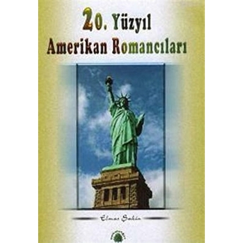 20. Yüzyıl Amerikan Romancıları