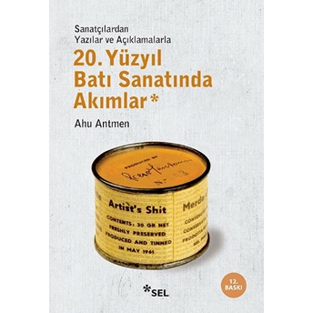 20. Yüzyıl Batı Sanatında Akımlar Ahu Antmen