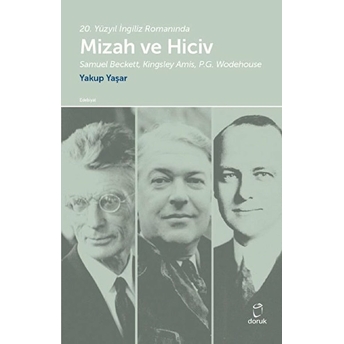 20. Yüzyıl Ingiliz Romanında - Mizah Ve Hiciv Yakup Yaşar