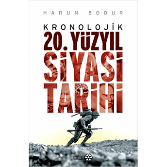 20. Yüzyıl Siyasi Tarihi Harun Bodur