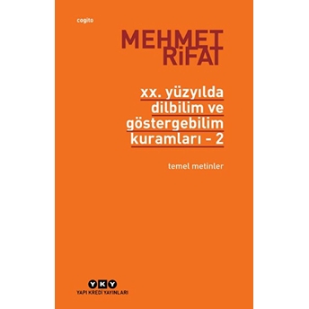 20. Yüzyılda Dilbilim Ve Gösterge 2 Mehmet Rifat