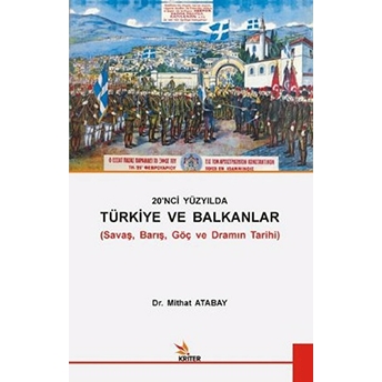 20. Yüzyılda Türkiye Ve Balkanlar Mithat Atabay