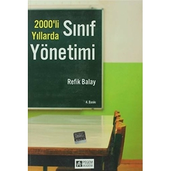 2000’Li Yıllarda Sınıf Yönetimi