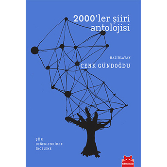 2000'Ler Şiiri Antolojisi Kolektif