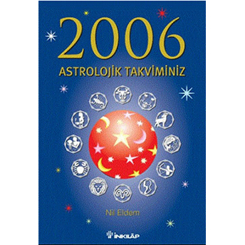 2006 Astrolojik Takviminiz Nil Eldem