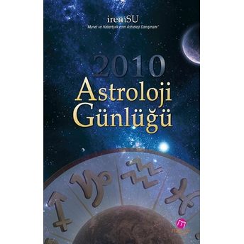 2010 Astroloji Günlüğü Irem Su