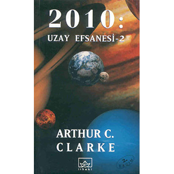 2010: Uzay Efsanesi - 2 Arthur C. Clarke