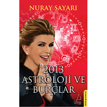 2013 Astroloji Ve Burçlar Nuray Sayarı