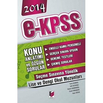 2014 E-Kpss Engelli Kamu Personeli Seçme Sınavı Lise Ve Dengi Okulları Konu Anlatımı Ve Özgün Sorular Adil Seyhanlı