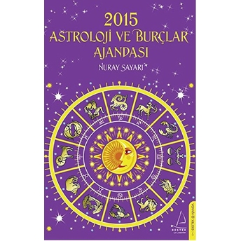 2015 Astroloji Ve Burçlar Ajandası Nuray Sayarı