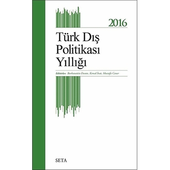 2016 Türk Dış Politikası Yıllığı