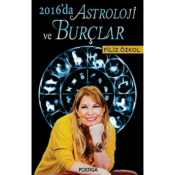 2016'Da Astroloji Ve Burçlar Filiz Özkol