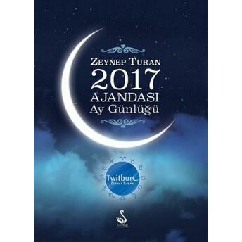 2017 Ajandası Ay Günlüğü Zeynep Turan