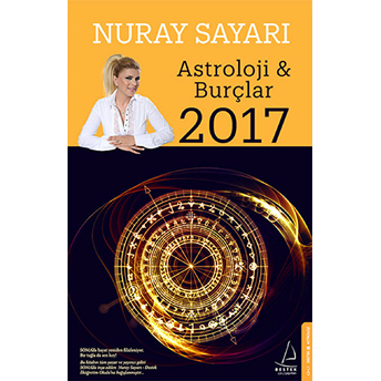 2017 Astroloji - Burçlar Nuray Sayarı