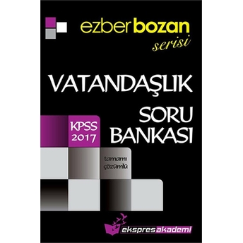 2017 Kpss Ezberbozan Serisi Vatandaşlık Tamamı Çözümlü Soru Bankası Zozan Köse