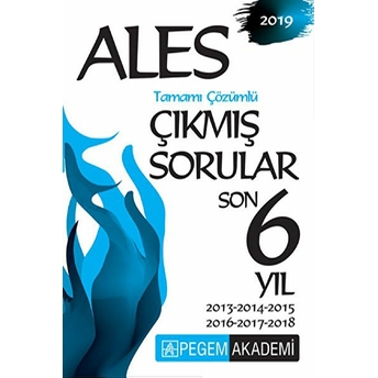 2018 Ales Tamamı Çözümlü Çıkmış Sorular Son 6 Yıl Kolektif