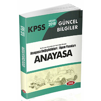 2018 Güncel Bilgiler - 24 Haziran Anayasa Değişikleri Ve Uyum Yasaları Kolektif